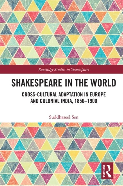 Suddhaseel Sen - Shakespeare in the World, E-bok