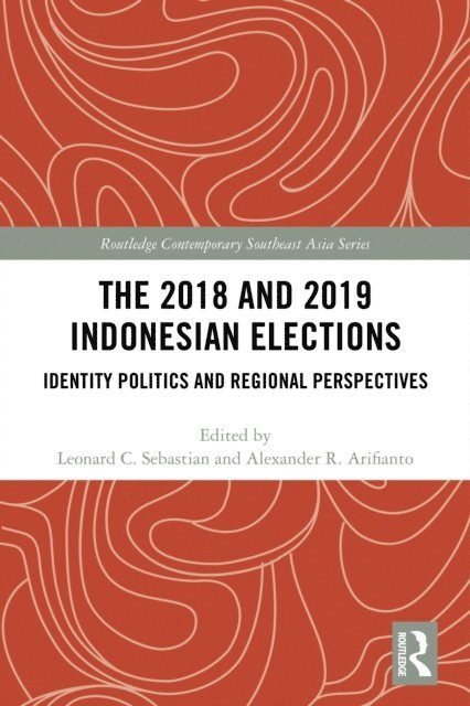 Alexander Arifianto, Leonard Sebastian - 2018 and 2019 Indonesian Elections, E-bok