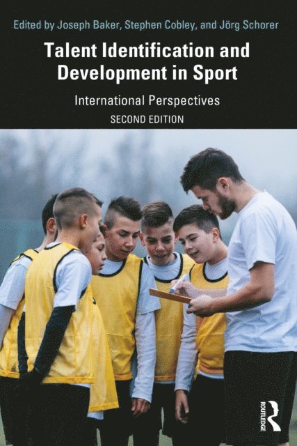 Jorg Schorer, Stephen Cobley, Joseph Baker - Talent Identification and Development in Sport, E-bok