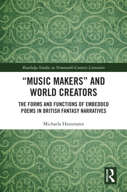 Michaela Hausmann - &quote;Music Makers&quote; and World Creators, E-bok