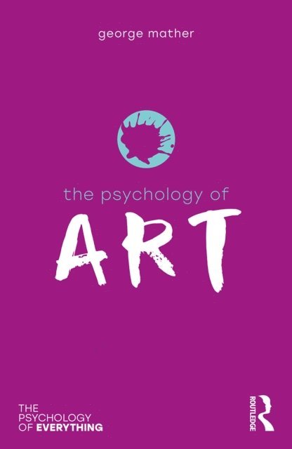 George Mather - Psychology of Art, E-bok