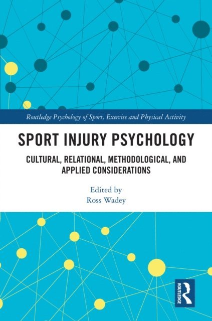 Ross Wadey - Sport Injury Psychology, E-bok