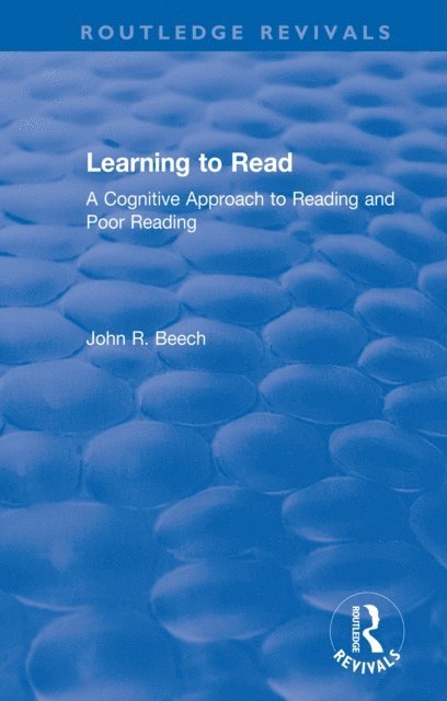 John R. Beech - Learning to Read, E-bok