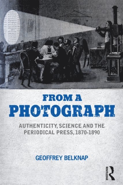 Geoffrey Belknap - From a Photograph, E-bok