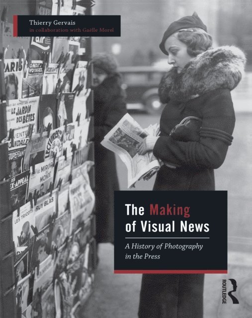 Gaelle Morel, Thierry Gervais - Making of Visual News, E-bok