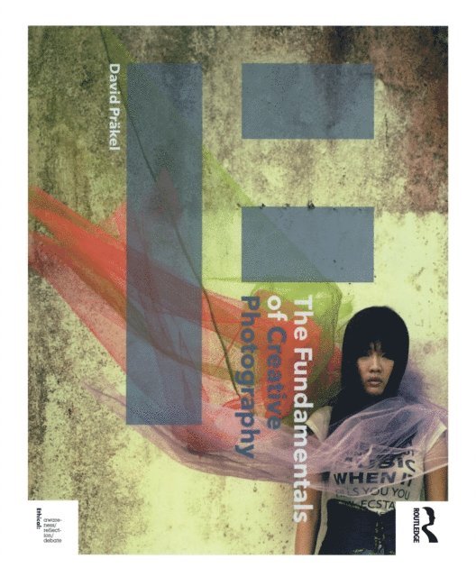 David Prakel - Fundamentals of Creative Photography, E-bok. Tillgänglighet: Lägg i varukorg