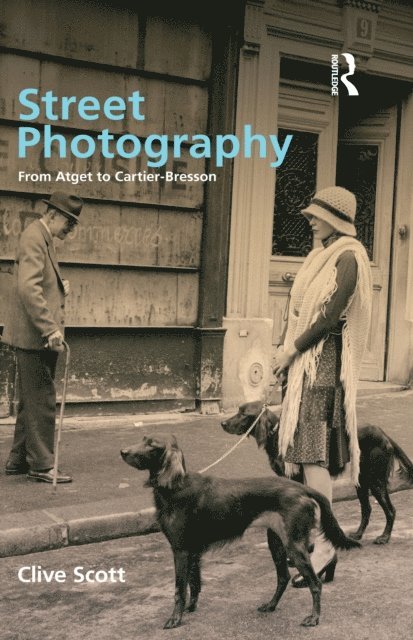 Clive Scott - Street Photography, E-bok