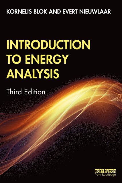 Evert Nieuwlaar, Kornelis Blok - Introduction to Energy Analysis, E-bok