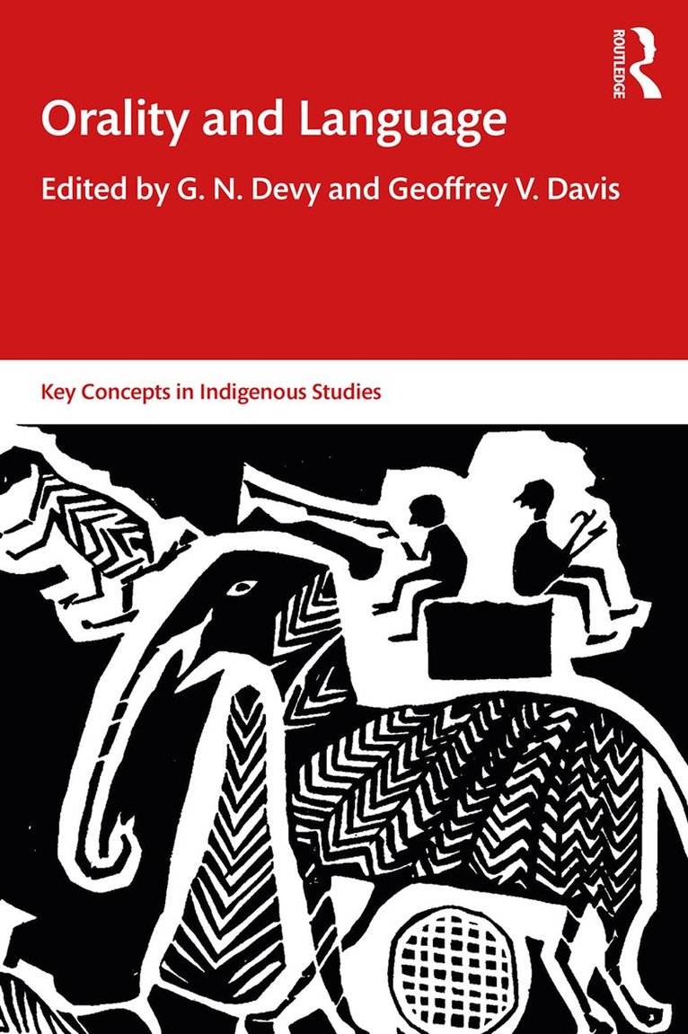 G. N. Devy, Geoffrey V. Davis - Orality and Language, E-bok