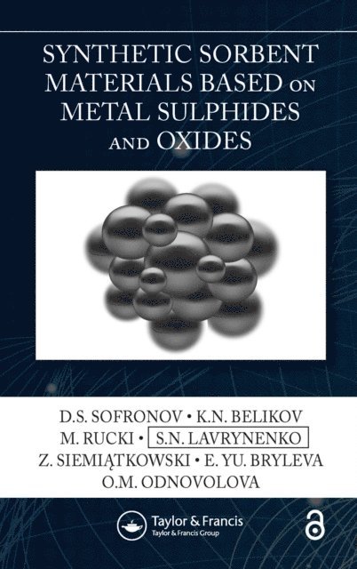 O.M. Odnovolova, E. Yu. Bryleva, Z. SiemiA...tkowski, S.N. Lavrynenko, M. Rucki, K.N. Belikov, D.S. Sofronov - Synthetic Sorbent Materials Based on Metal Sulphides and Oxides, E-bok. Tillgänglighet: Lägg i varukorg
