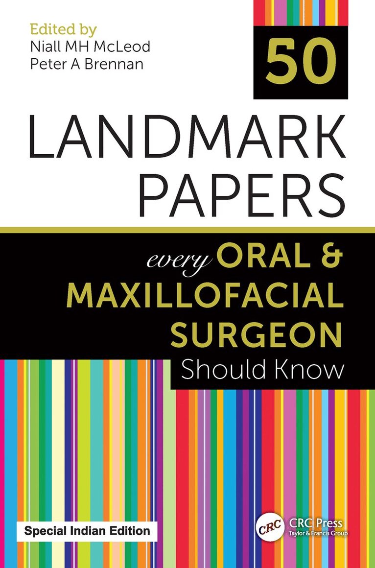 Niall MH McLeod, Peter A Brennan - 50 Landmark Papers every Oral and Maxillofacial Surgeon Should Know, E-bok