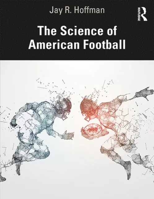Jay Hoffman - Science of American Football, E-bok. Tillgänglighet: Lägg i varukorg