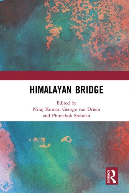 Phunchok Stobdan, George van Driem, Niraj Kumar - Himalayan Bridge, E-bok