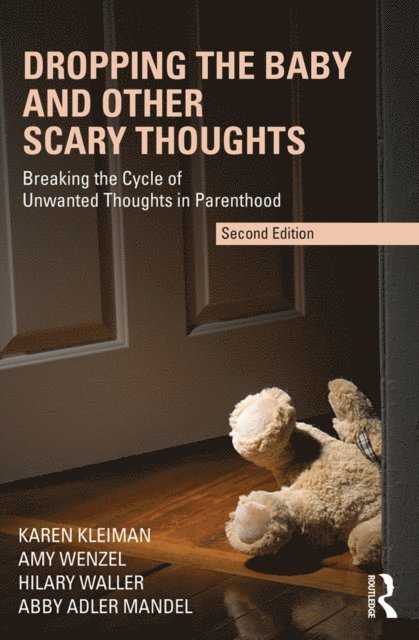 Abby Adler Mandel, Hilary Waller, Amy Wenzel, Karen Kleiman - Dropping the Baby and Other Scary Thoughts, E-bok