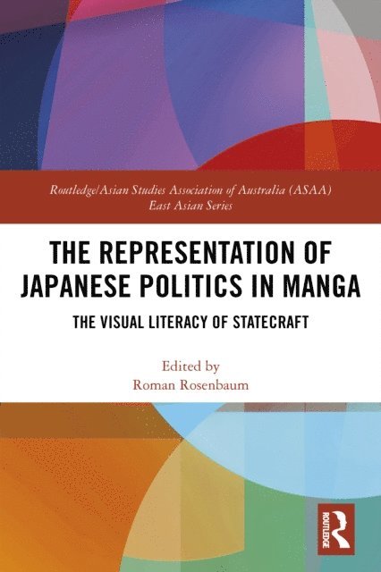 Roman Rosenbaum - Representation of Japanese Politics in Manga, E-bok