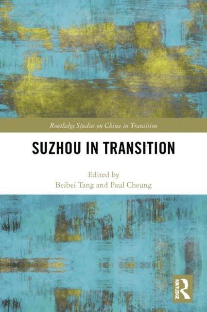 Paul Cheung, Beibei Tang - Suzhou in Transition, E-bok