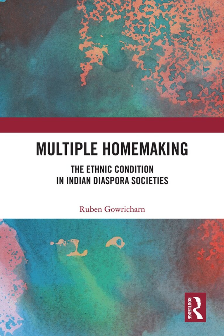 Ruben Gowricharn - Multiple Homemaking, E-bok