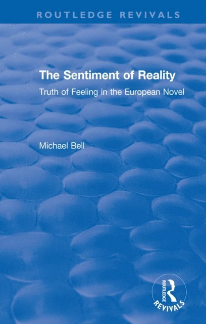 Michael Bell - Sentiment of Reality, E-bok