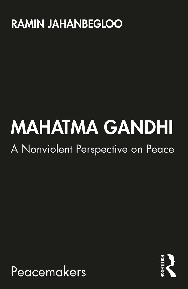 Ramin Jahanbegloo - Mahatma Gandhi, E-bok