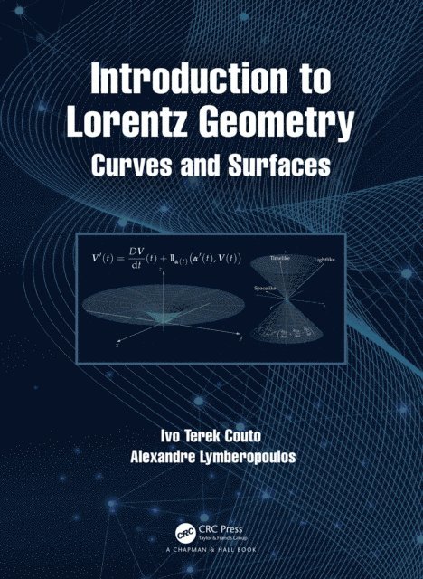 Alexandre Lymberopoulos, Ivo Terek Couto - Introduction to Lorentz Geometry, E-bok. Tillgänglighet: Lägg i varukorg