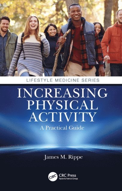 James M. Rippe - Increasing Physical Activity: A Practical Guide, E-bok
