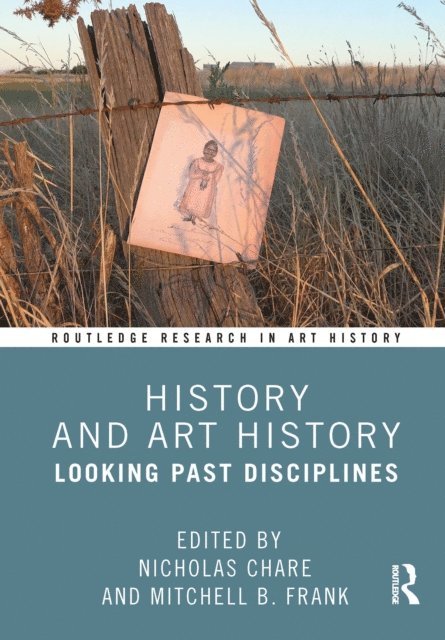 Mitchell B. Frank, Nicholas Chare - History and Art History, E-bok