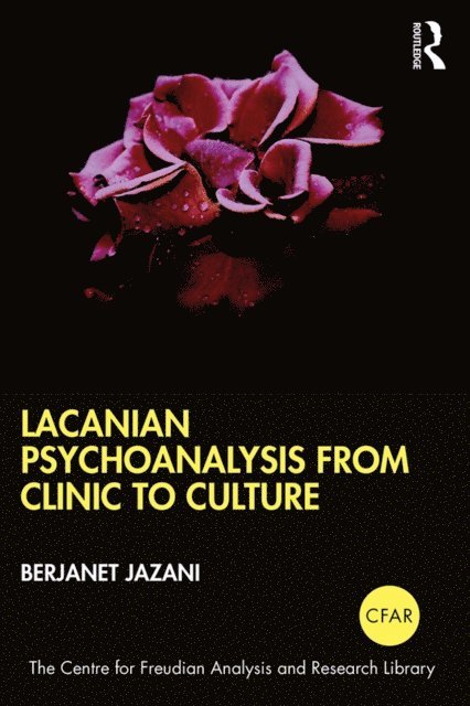 Berjanet Jazani - Lacanian Psychoanalysis from Clinic to Culture, E-bok