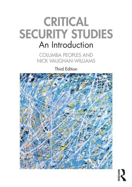 Nick Vaughan-Williams, Columba Peoples - Critical Security Studies, E-bok