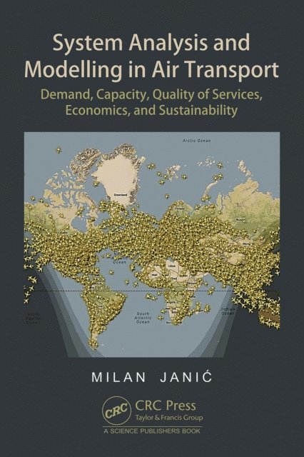 Milan Janic - System Analysis and Modelling in Air Transport, E-bok