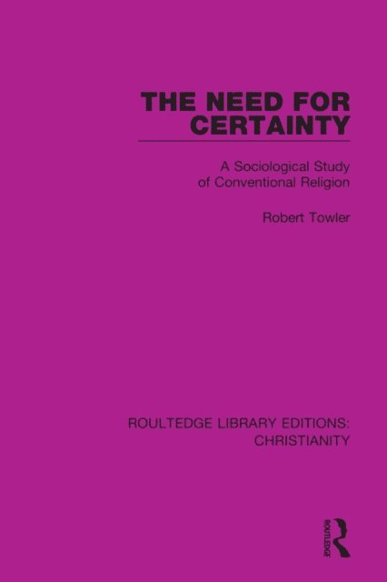 Robert Towler - Need for Certainty, E-bok