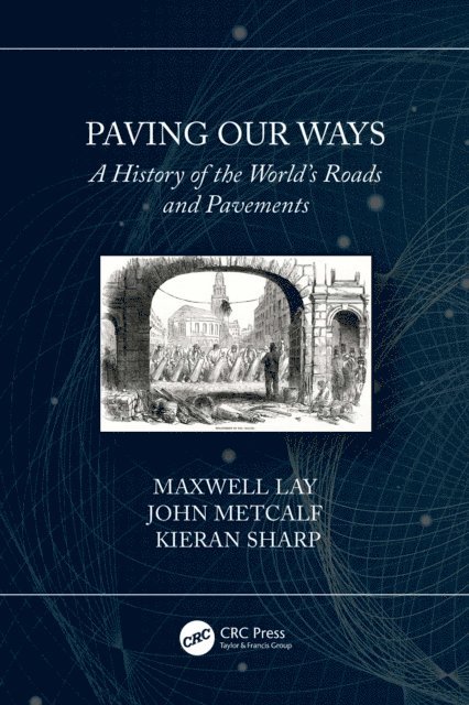 Kieran Sharp, John Metcalf, Maxwell Lay - Paving Our Ways, E-bok