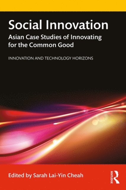 Sarah Lai-Yin Cheah - Social Innovation, E-bok