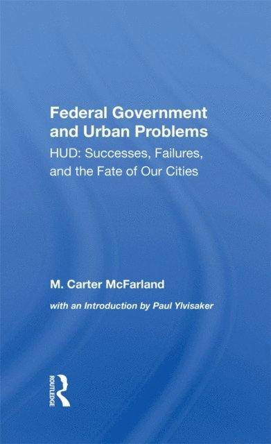 Federal Government And Urban Problems