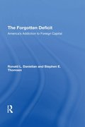 The Forgotten Deficit