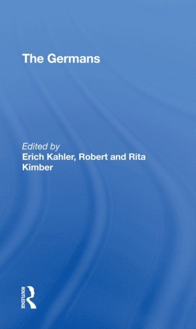 Erich Kahler - Germans, E-bok