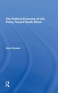 Political Economy Of U.s. Policy Toward South Africa