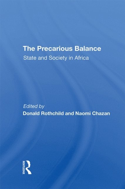 Naomi Chazan, Donald Rothchild - Precarious Balance, E-bok