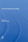 The Third Indochina Conflict