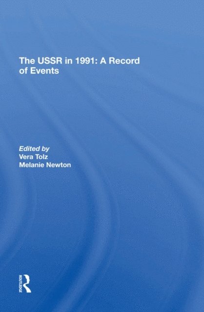 Melanie Newton, Vera Tolz - Ussr In 1991, E-bok