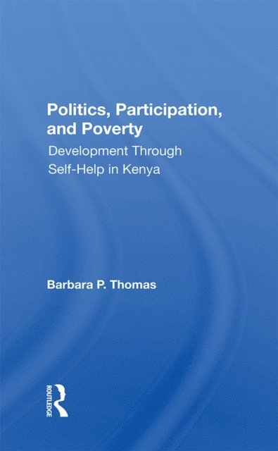 Barbara Thomas-Slayter, Barbara P. Thomas - Politics, Participation, And Poverty, E-bok