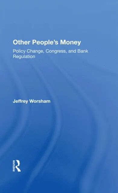 Jeff Worsham - Other People's Money, E-bok. Tillgänglighet: Lägg i varukorg