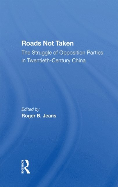 Marilyn M. Levine, Parks Coble, Roger Jeans, Edward S Krebs - Roads Not Taken, E-bok