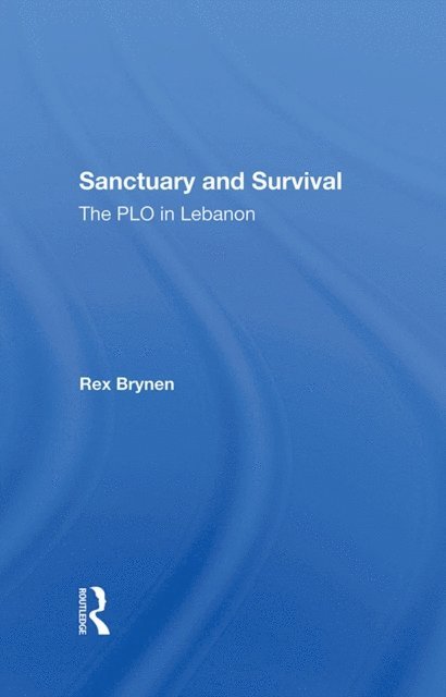 Rex Brynen - Sanctuary And Survival, E-bok