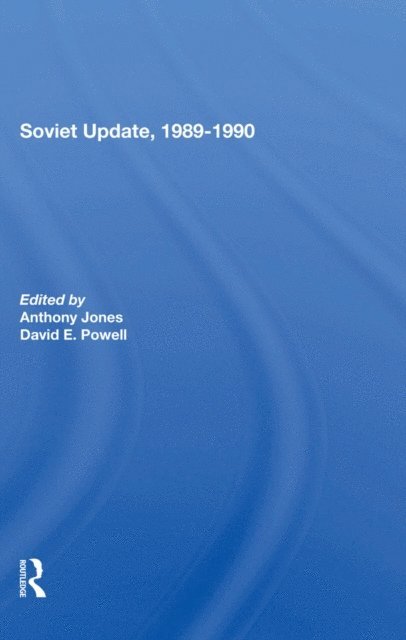 David E. Powell, Anthony Jones - Soviet Update, 1989-1990, E-bok