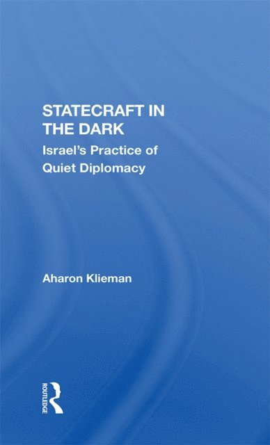Aharon Klieman - Statecraft In The Dark, E-bok