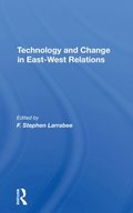 Technology And Change In East-west Relations