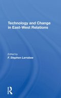 Technology And Change In Eastwest Relations