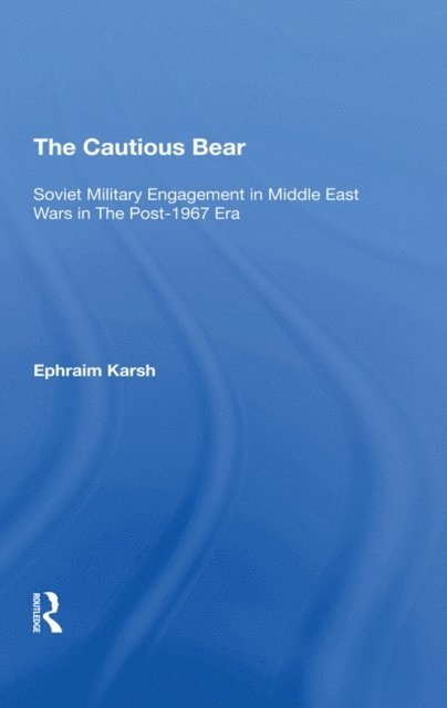 Efraim Karsh - Cautious Bear, E-bok