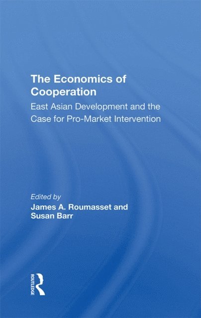 Susan Barr, James Roumasset - Economics Of Cooperation, E-bok