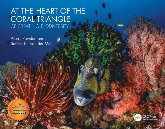 Sancia van der Meij, Alan J Powderham - At the Heart of the Coral Triangle, E-bok. Tillgänglighet: Lägg i varukorg